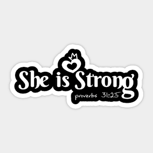 She is Strong Sticker